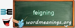 WordMeaning blackboard for feigning